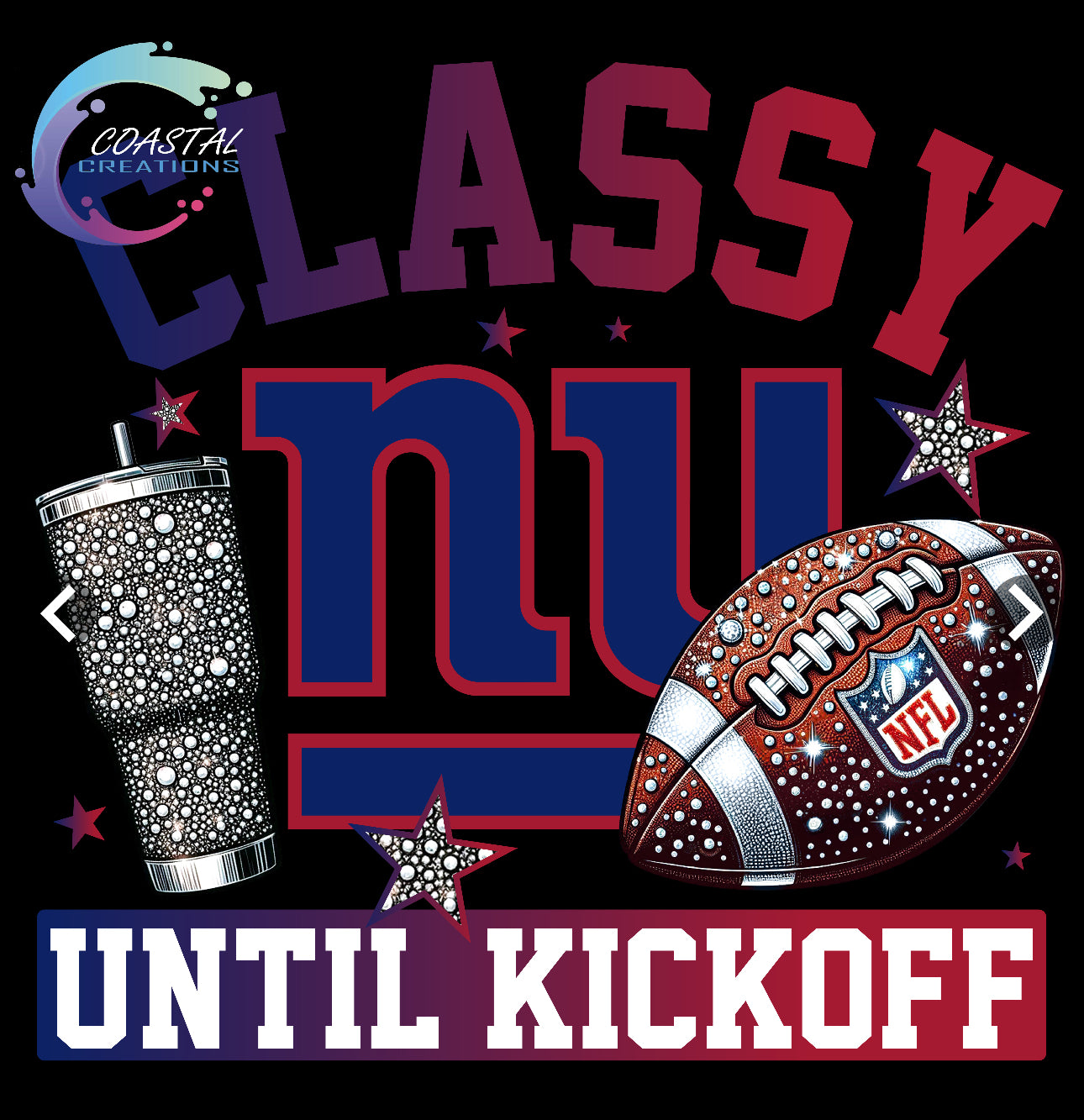 Classy Until Kickoff Giants DTF