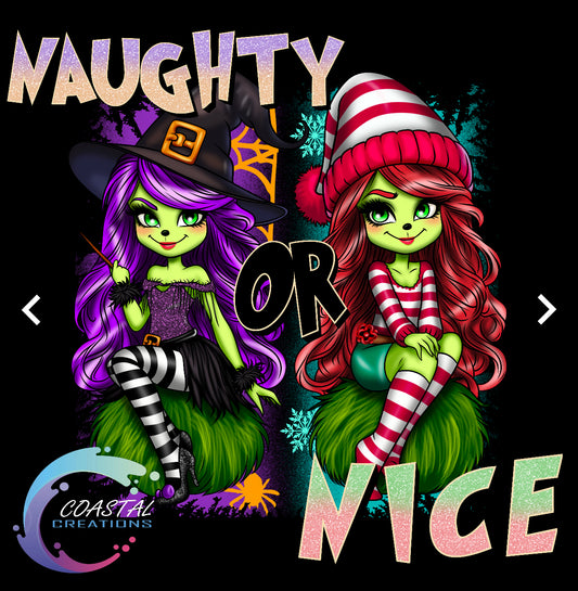 Naughty Or Nice Female Grinch DTF