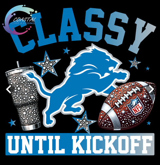 Classy Until Kickoff Lions DTF