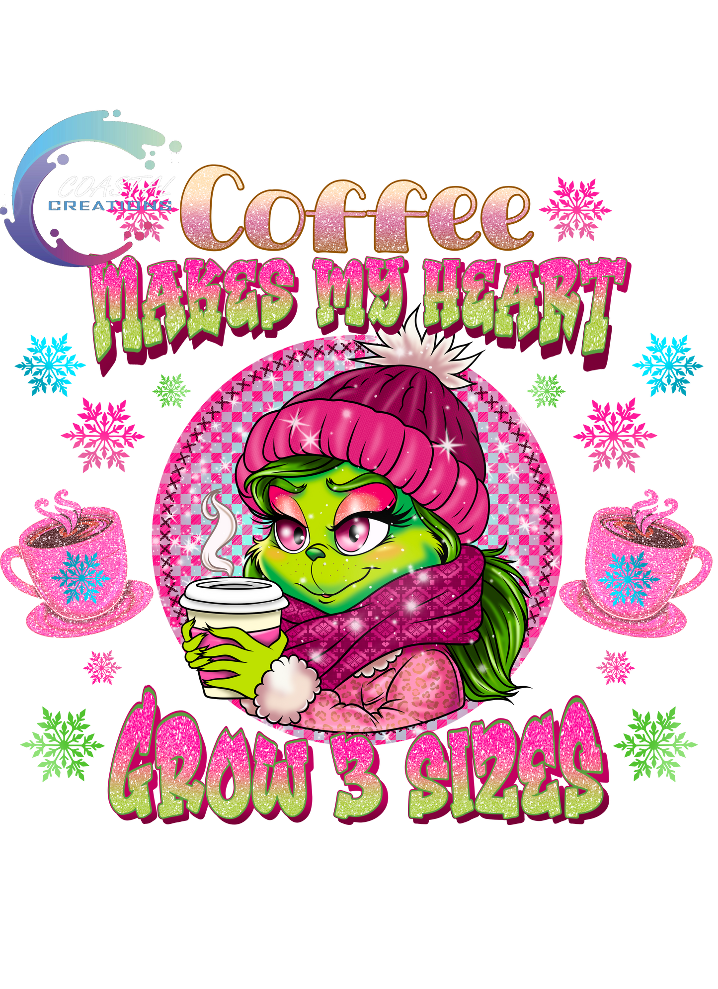 Coffee Makes My Heart Grow 3 Sizes DTF